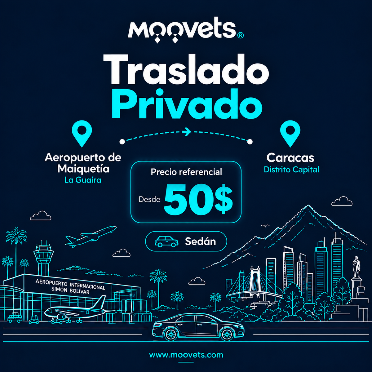 Traslado Privado Aeropuerto de Maiquetía → Caracas | Sedán | Moovets