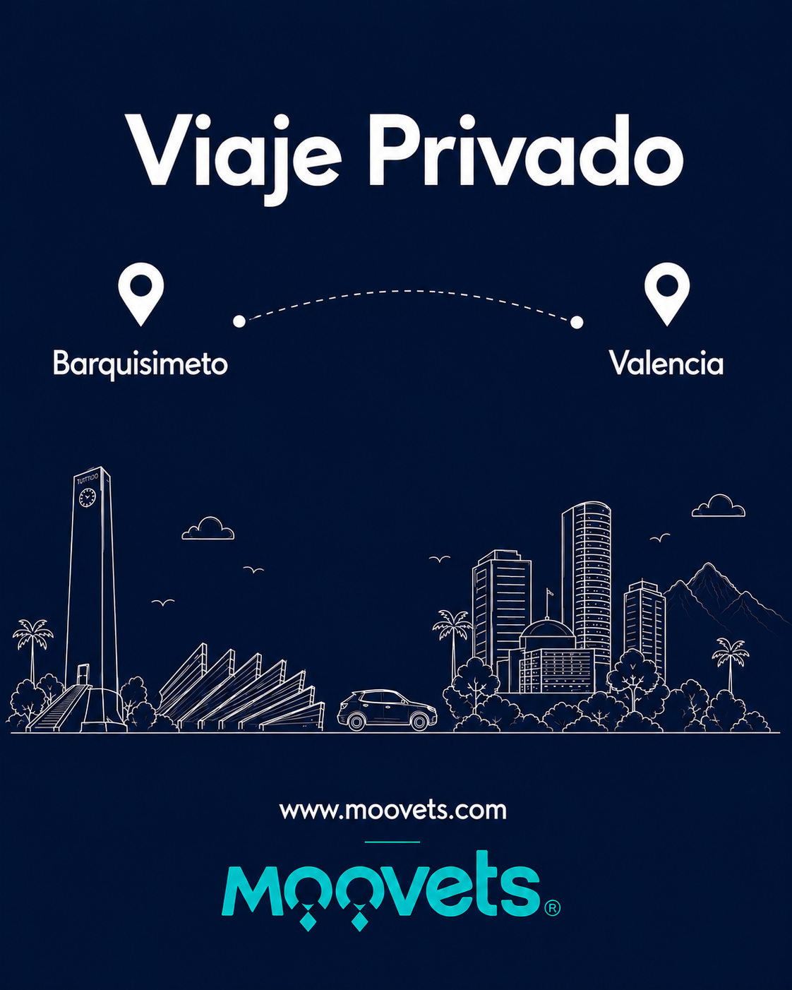 Traslado Privado Barquisimeto → Valencia | Sedán | Moovets