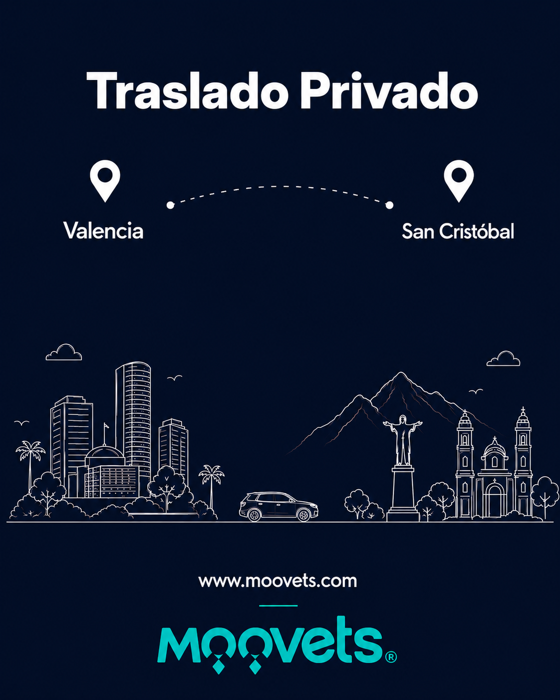Traslado Privado Valencia → San Cristobal | Camioneta | Moovets