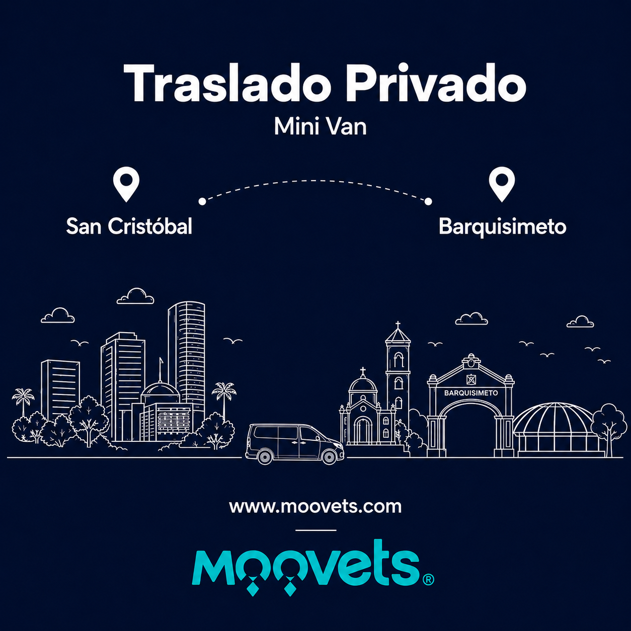 Traslado Privado San Cristobal → Barquisimeto | Mini Van | Moovets