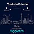 Traslado Privado Valencia → Barcelona | Mini Van | Moovets