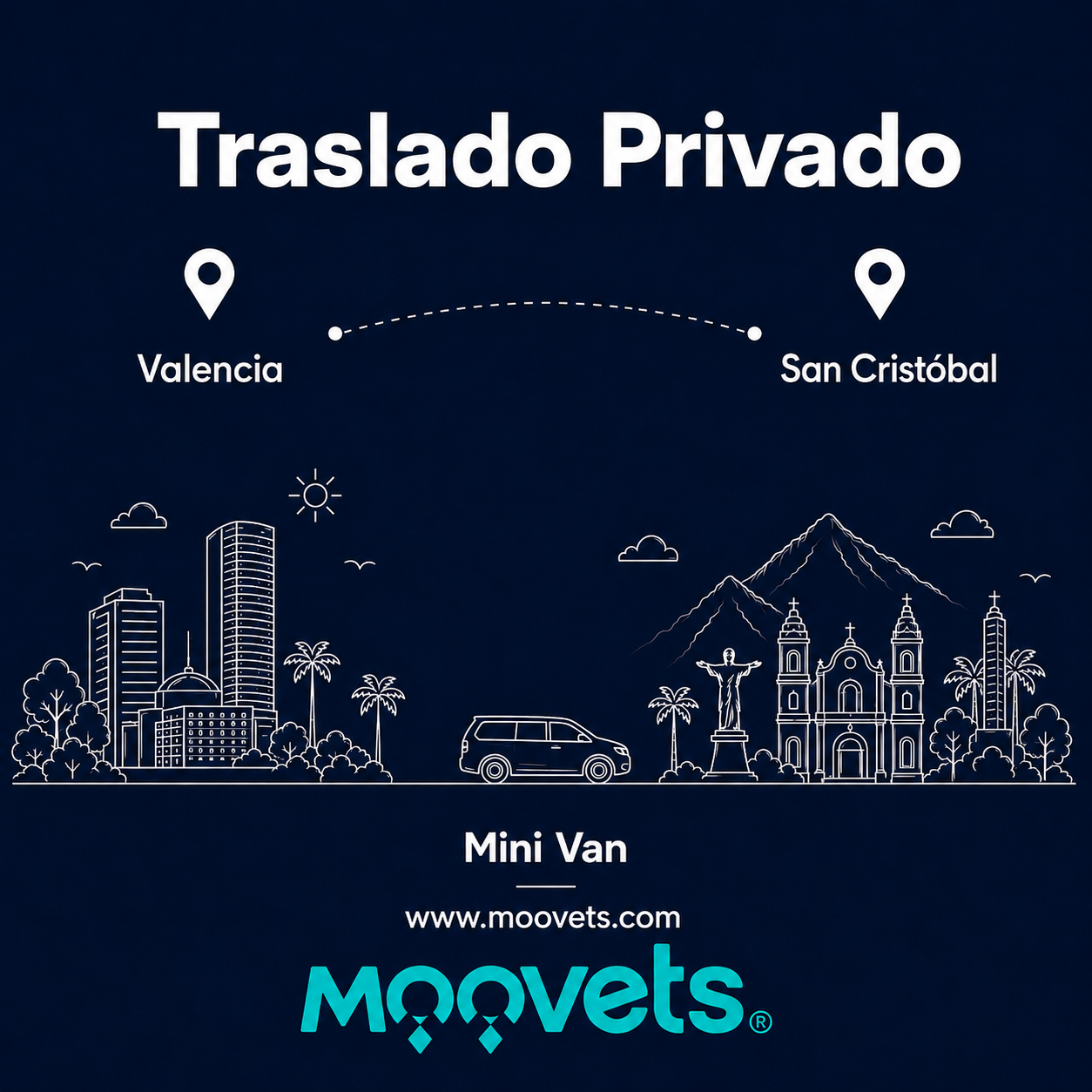 Traslado Privado Valencia → San Cristobal | Mini Van | Moovets