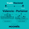 Vuelo Nacional: Valencia - Porlamar